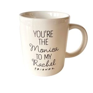 You’re The Monica to My Rachel Friends Mug Made by Modern Gourmet Foods